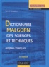 Daniel Gouadec - Dictionnaire Malgorn des sciences et techniques anglais-français.