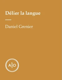 Délier la langue