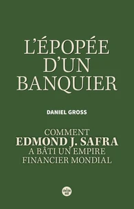 L'Epopée d'un banquier