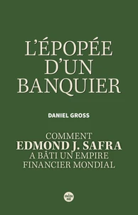 L'Epopée d'un banquier