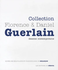 Collection Florence & Daniel Guerlain