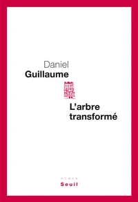 L'arbre transformé
