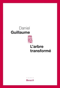 L'arbre transformé