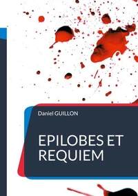 Epilobes et Requiem