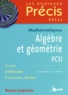 Daniel Guinin et Bernard Joppin - Algèbre et géométrie PCSI.