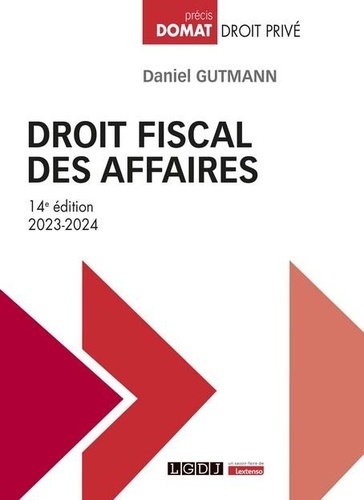 Droit fiscal des affaires  Edition 2023-2024