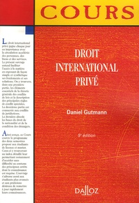 Daniel Gutmann - Droit international privé.