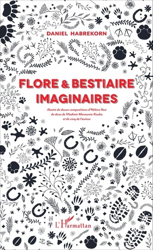 Flore & bestiaire imaginaires