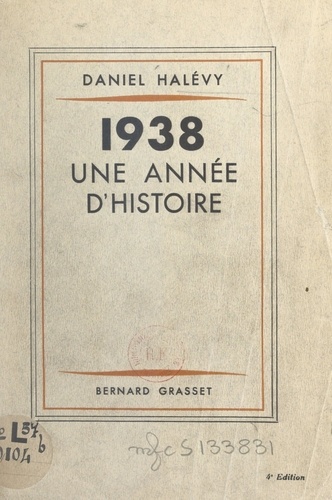 1938, une année d'histoire