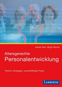 Altersgerechte Personalentwicklung