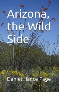  Daniel Hance Page - Arizona, the Wild Side.