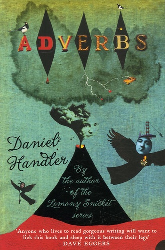 Daniel Handler - Adverbs.