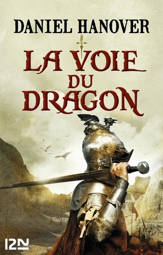 La Dague et la Fortune Tome 1 La voie du dragon