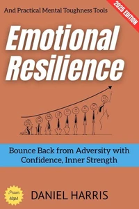 Emotional Resilience: