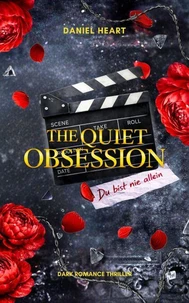 The Quiet Obsession