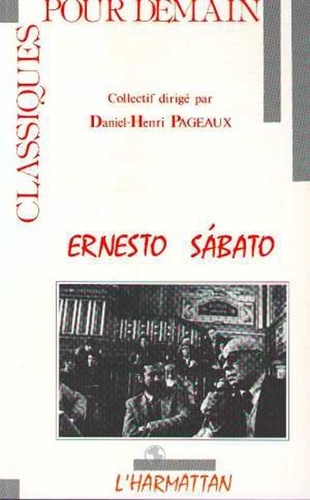Daniel-Henri Pageaux - Ernesto Sabato.