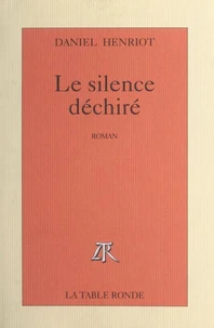 Le silence déchiré