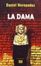Daniel Hernandez - La Dama.