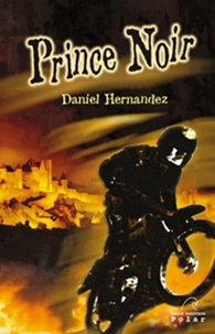Daniel Hernandez - Prince Noir.