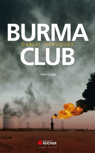 Daniel Hervouët - Burma Club.