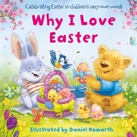 Daniel Howarth - Why I Love Easter.