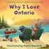 Daniel Howarth - Why I Love Ontario.