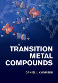 Daniel I. Khomskii - Transition Metal Compounds.
