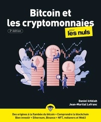Daniel Ichbiah et Jean-Martial Lefranc - Bitcoin et les Cryptomonnaies pour les Nuls.