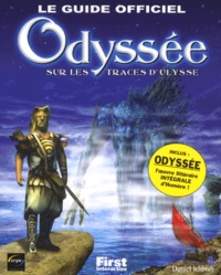 Daniel Ichbiah - Odyssee. Sur Les Traces D'Ulysse, Le Guide Officiel.