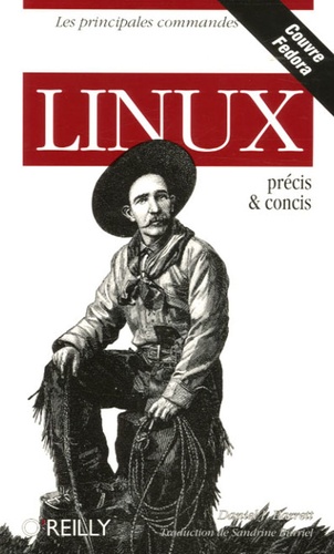 Daniel-J Barrett - Linux - Précis et concis.