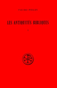 LES ANTIQUITES BIBLIQUES. Tome 1, Edition bilingue français-latin.pdf