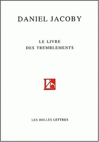 Daniel Jacoby - Le Livre Des Tremblements.