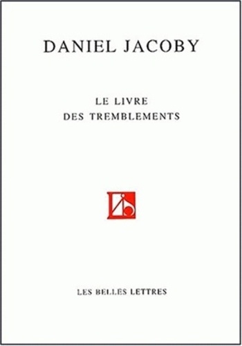 Daniel Jacoby - Le Livre Des Tremblements.