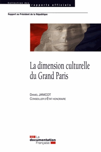 Daniel Janicot - La dimension culturelle du Grand Paris.