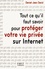 Tout ce qu'il faut savoir pour protéger votre vie privée sur Internet