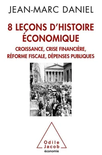 8 Leçons d'histoire économique