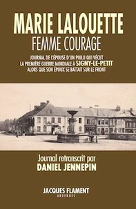 Marie Lalouette, femme courage