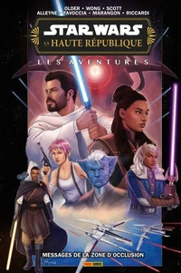 Star Wars - La Haute République : Les Aventures - Messages de la Zone d'Occlusion