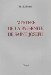 Le Mystere De La Paternite De St Joseph