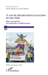 75 ans de départementalisation outre-mer