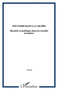 Pouvoirs dans la Caraïbe