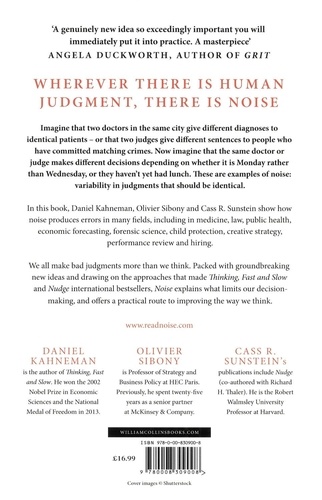 Noise. A Flaw in Human Judgment
