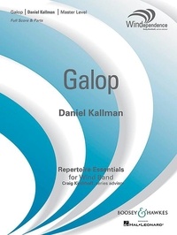 Daniel Kallman - Windependence  : Galop - wind band. Partition et parties..