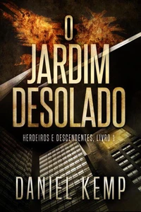 O Jardim Desolado