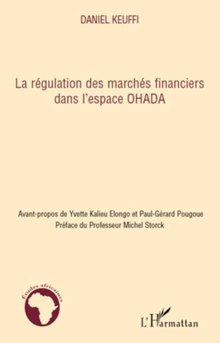 La régulation des marchés financiers dans... de Daniel Keuffi - PDF -  Ebooks - Decitre