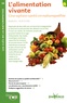 Daniel Kieffer - L'alimentation vivante - Une opition santé en naturopathie.