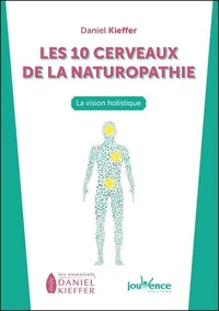 Les 10 cerveaux de la naturopathie