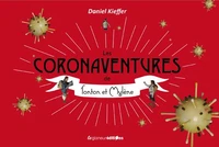 Les coronaventures de Tonton et Mylène