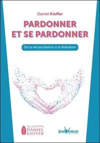 Pardonner et se pardonner