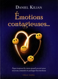 Daniel Kilian - Emotions contagieuses....